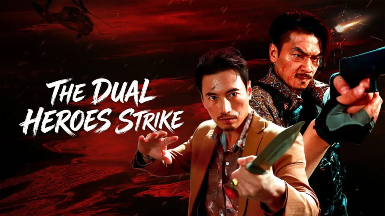 The Dual Heroes Strike